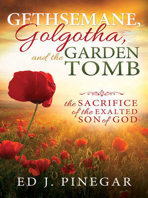 cover image of Gethsemane, Golgotha, and the Garden Tomb